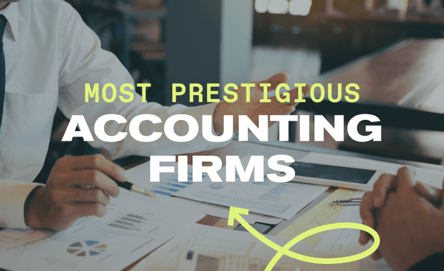 Most Prestigious Accounting Firms
