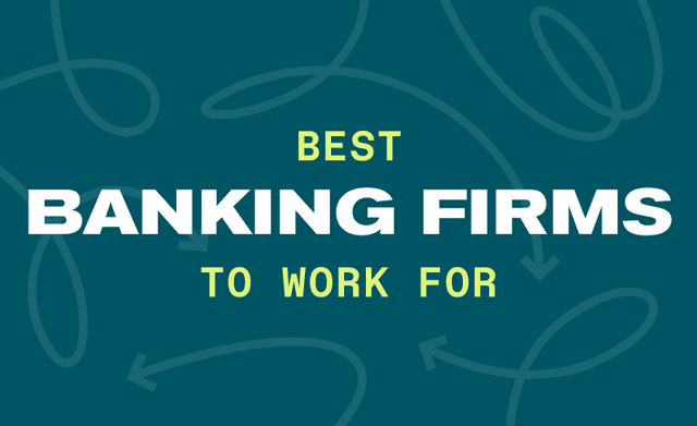 Best Banking Firms to Work For