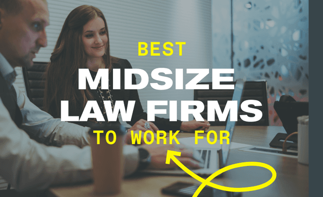 Best Midsize Law Firms to Work For