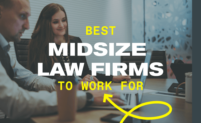 Best Midsize law firms to work for